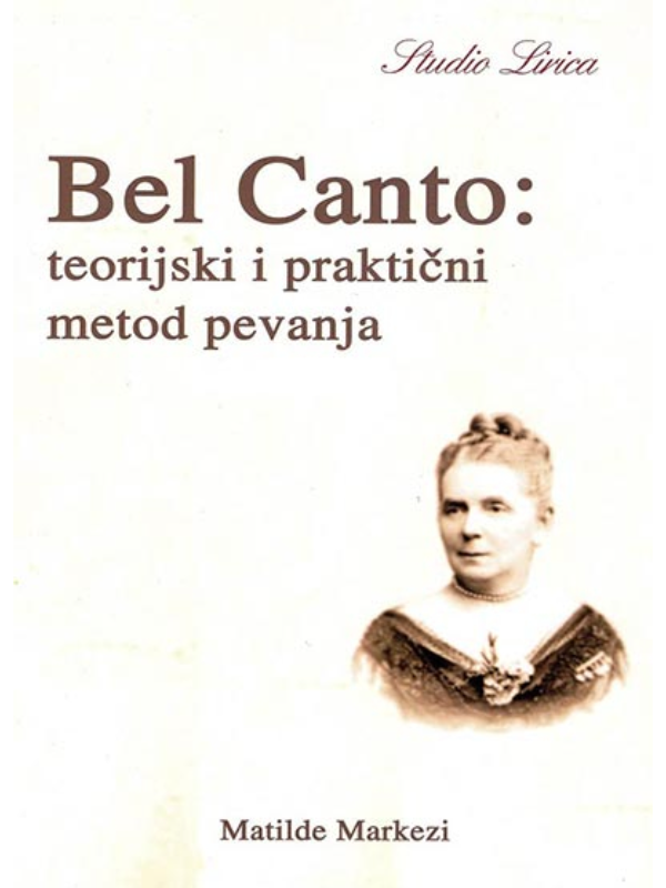 9788687099029 Bel Canto: teorijski i praktični metod pevanja - Image 1