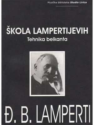 Škola Lampertijevih: tehnika belkanta