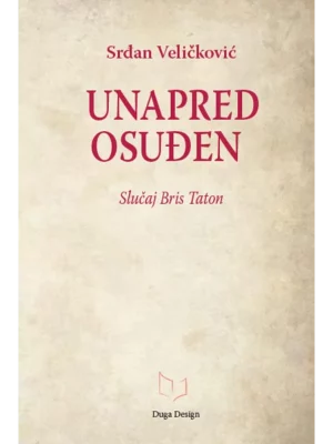 Unapred osuđen: slučaj Bris Taton