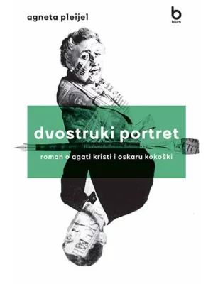 Dvostruki portret - Roman o Agati Kristi i Oskaru Kokoški