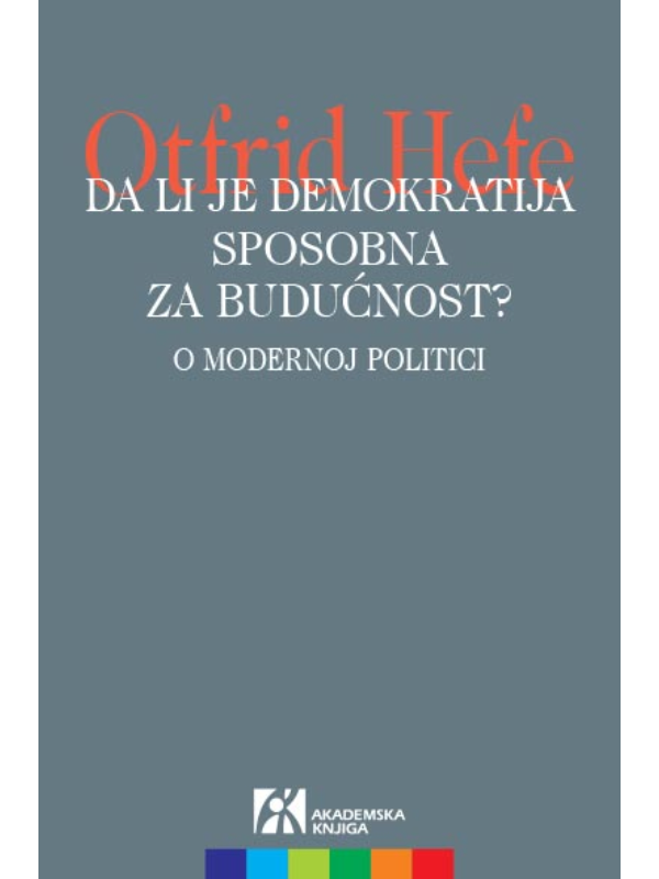 9788662631206 Da li je demokratija sposobna za budućnost?: o modernoj politici - Image 1