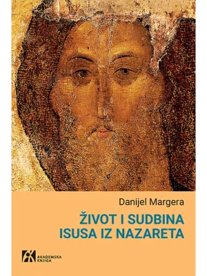 Život i sudbina Isusa iz Nazareta