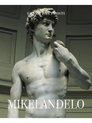 Geniji umetnosti - Mikelanđelo