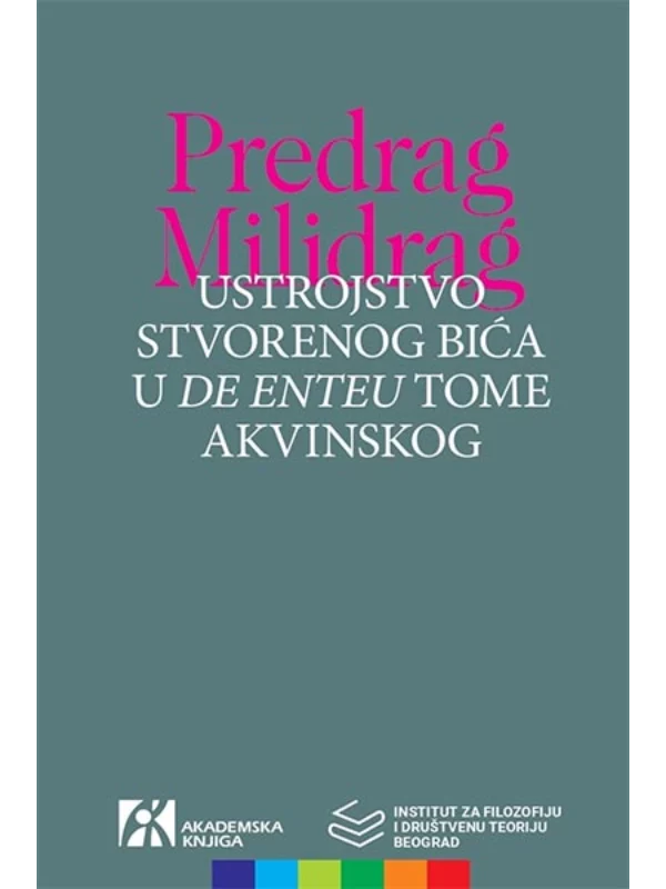 Ustrojstvo stvorenog bića u „De Enteu“ Tome Akvinskog - Image 1