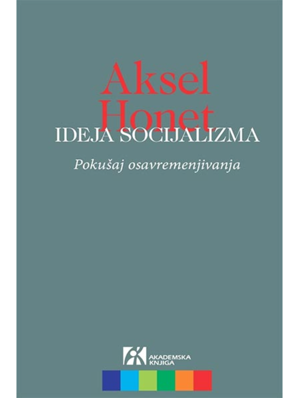 K9788662632548 Ideja socijalizma: pokušaj osavremenjivanja - Image 1