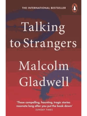 Talking to Strangers