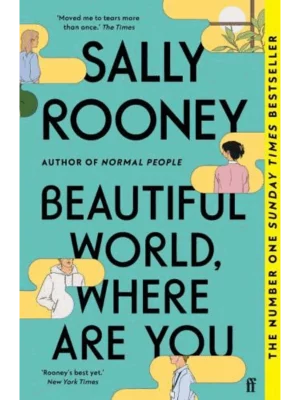 Beautiful World, Where Are You : Sunday Times number one bestseller