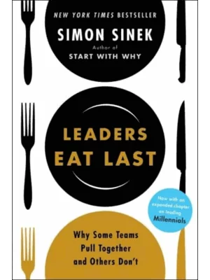 Leaders Eat Last