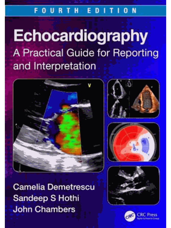 9781032151588 Echocardiography: A Practical Guide for Reporting and Interpretation, 4 ed - Image 1