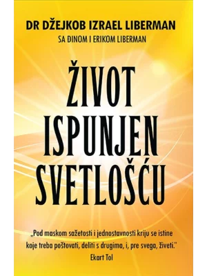 Život ispunjen svetlošću
