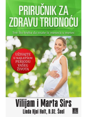 Priručnik za zdravu trudnoću