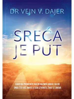 Sreća je put