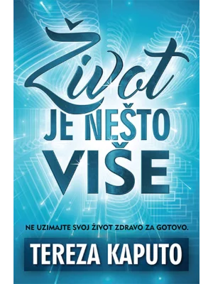 Život je nešto više