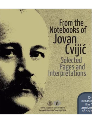 8894 From the notebooks of Jovan Cvijić : selected pages and interpretations