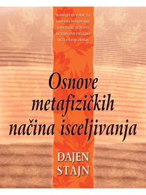 Osnove metafizičkih načina isceljivanja