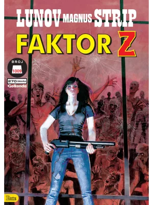 LMS 1009 - Priče: Faktor Z