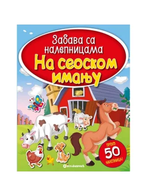 Zabava sa nalepnicama - NA SEOSKOM IMANJU