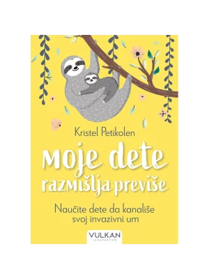 Moje dete razmišlja previše