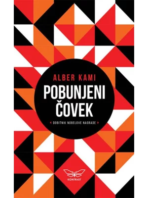 Pobunjeni čovek: esej