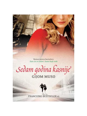 Sedam Godina Kasnije