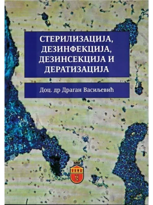 Sterilizacija, dezinfekcija, dezinsekcija I deratizacija