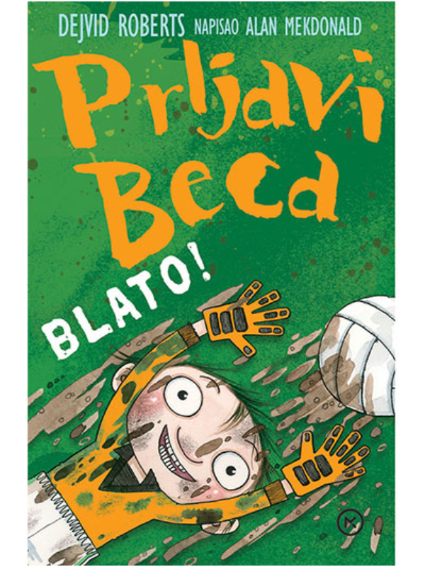 9788679283122 Prljavi Beca - Blato - Image 1