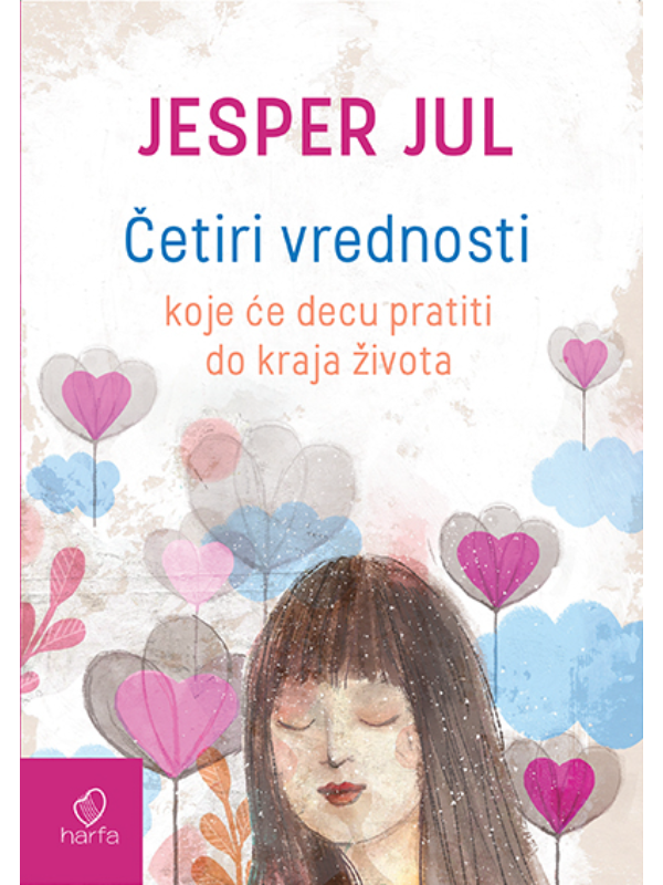 9788681222256 Četiri vrednosti koje će decu pratiti do kraja života - Image 1