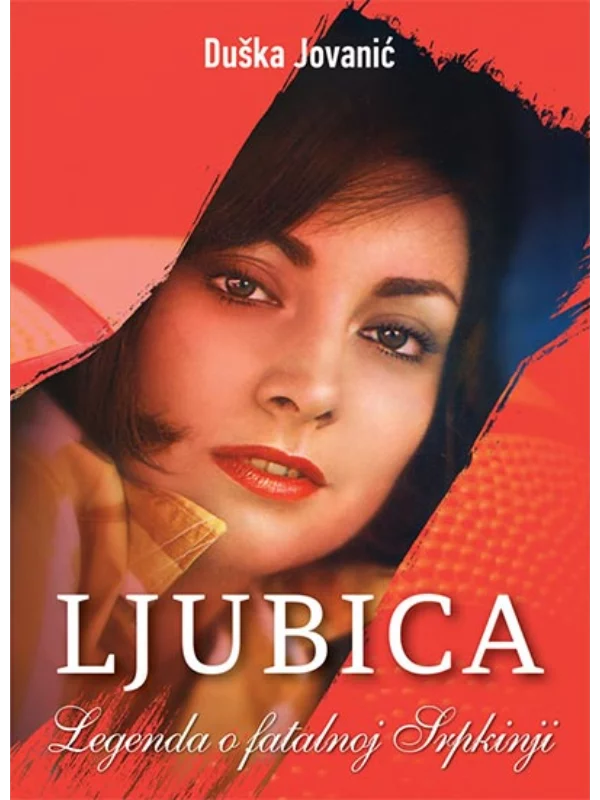 Ljubica: legenda o fatalnoj Srpkinji - Image 1
