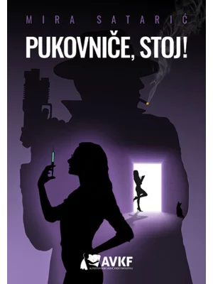 Pukovniče, Stoj!