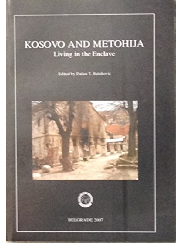 K9788671790529 Kosovo and Metohija : living in the enclave - Image 1