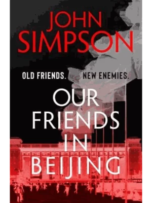 Our Friends in Beijing