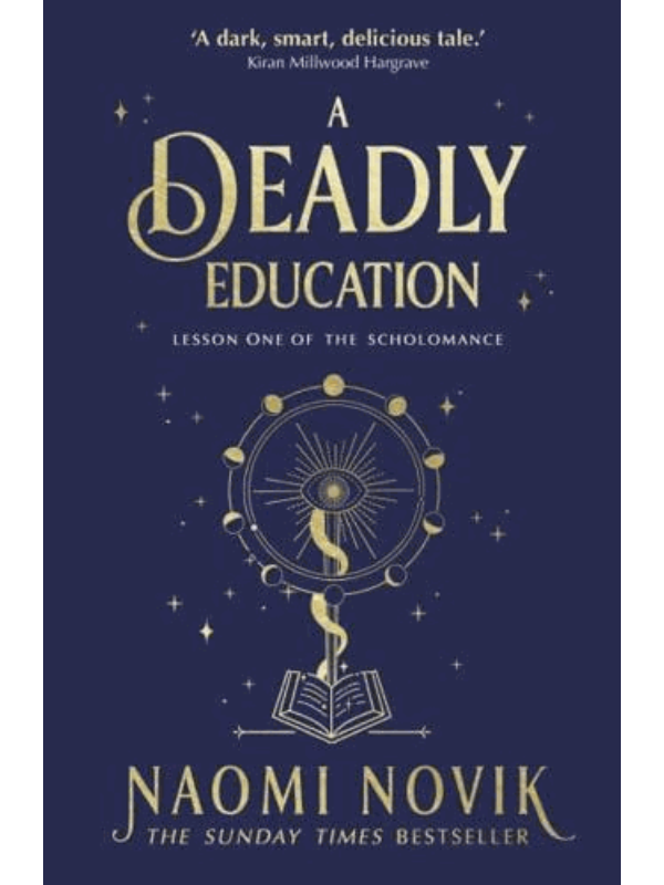9781529100877 A Deadly Education - The Scholomance Series - Image 1