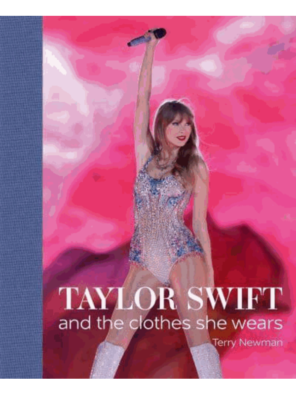 9781788842280 Taylor Swift and the Clothes She Wears - The Clothes They Wear - Image 1