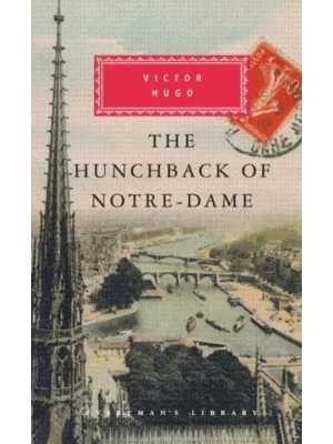 The Hunchback of Notre-Dame - Everyman's Library