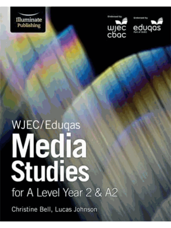 9781911208112 WJEC/Eduqas Media Studies for A Level Year 2 & A2: Student Book - Image 1