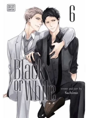 Black or White. Vol. 6