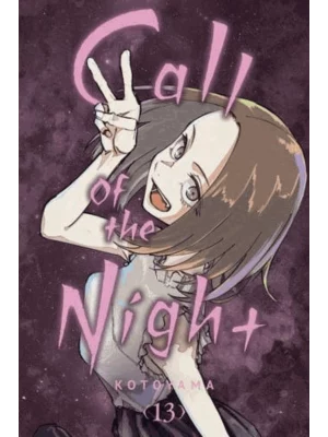 Call of the Night. Vol. 13