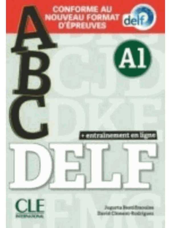 9782090352573 ABC DELF - Niveau A1 - Livre + CD + Entrainement en ligne - Conforme au nouveau format d'épreuves - Image 1
