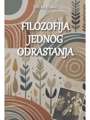 Filozofija jednog odrastanja
