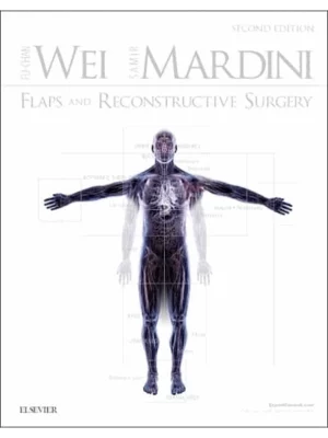 Flaps and Reconstructive Surgery, 2nd Edition
