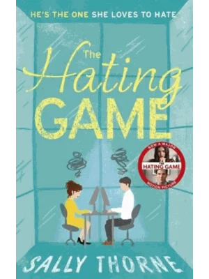 The Hating Game : TikTok made me buy it! The perfect enemies to lovers romcom