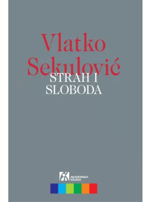 Strah i sloboda