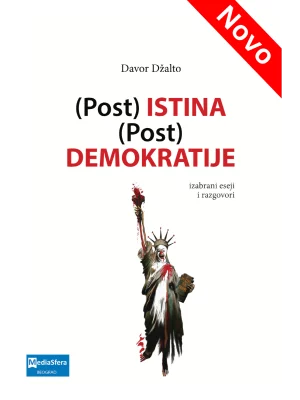 (Post) istina (post) demokratije