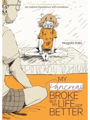 My Pancreas Broke, But My Life Got Better