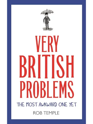 Very British Problems: The Most Awkward One Yet
