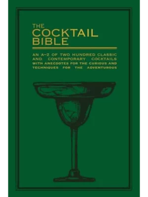 The Cocktail Bible