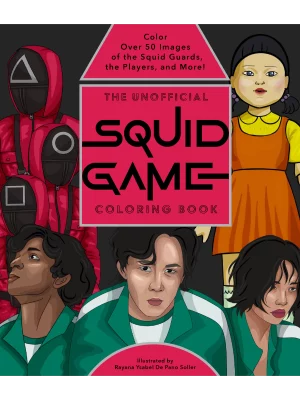 The Unofficial Squid Game Coloring Book