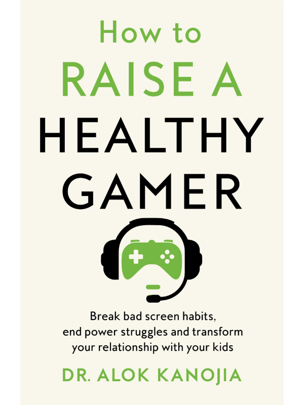 9781035025893 How to Raise a Healthy Gamer - Image 1