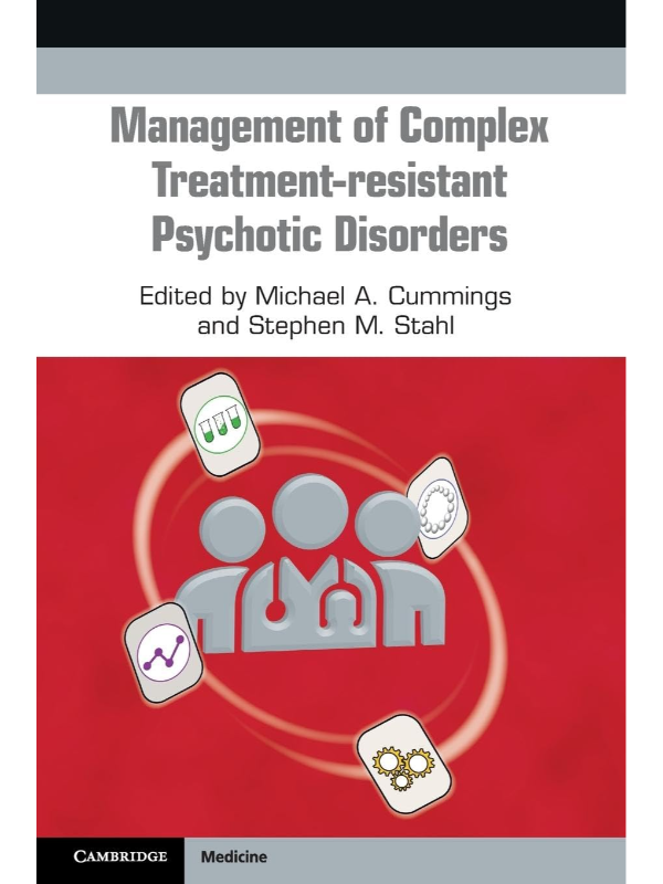 9781108965682 Management of Complex Treatment-resistant Psychotic Disorders - Image 1