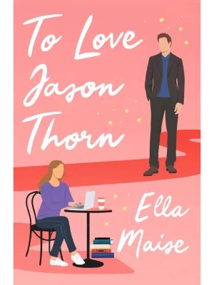 To Love Jason Thorn